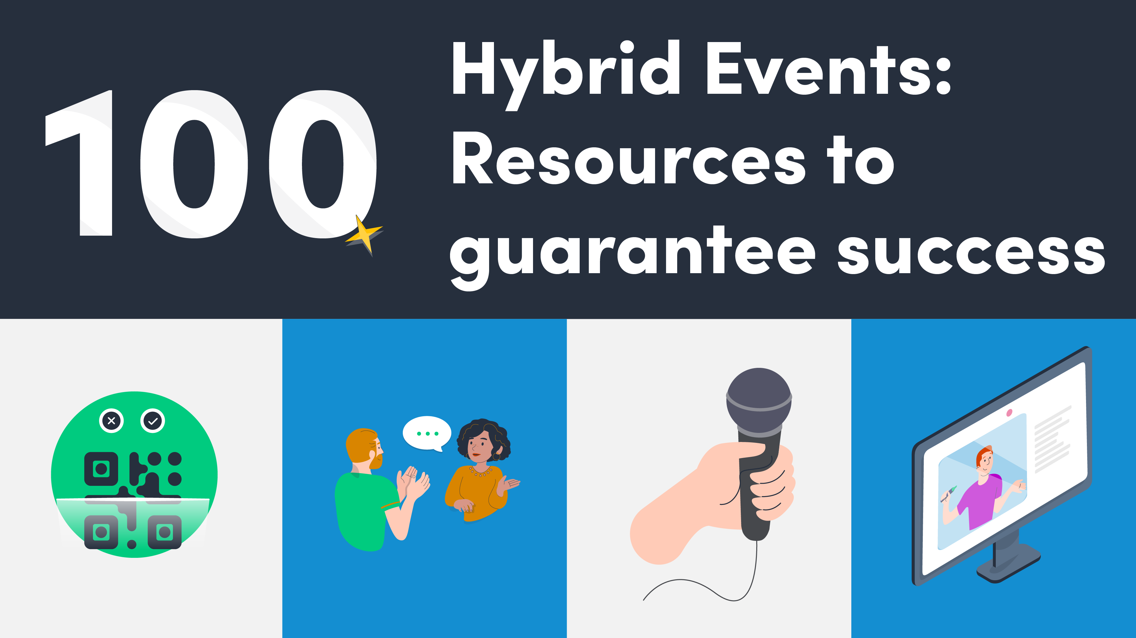 Hybrid Events: 100 Free Resources to Guarantee Success
