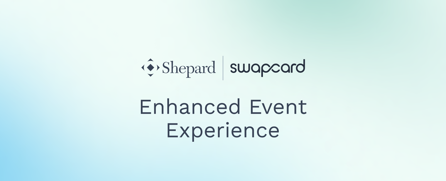 Shepard x Swapcard: Enhanced Event Experience