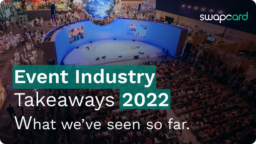 Event Industry Takeaways 2022
