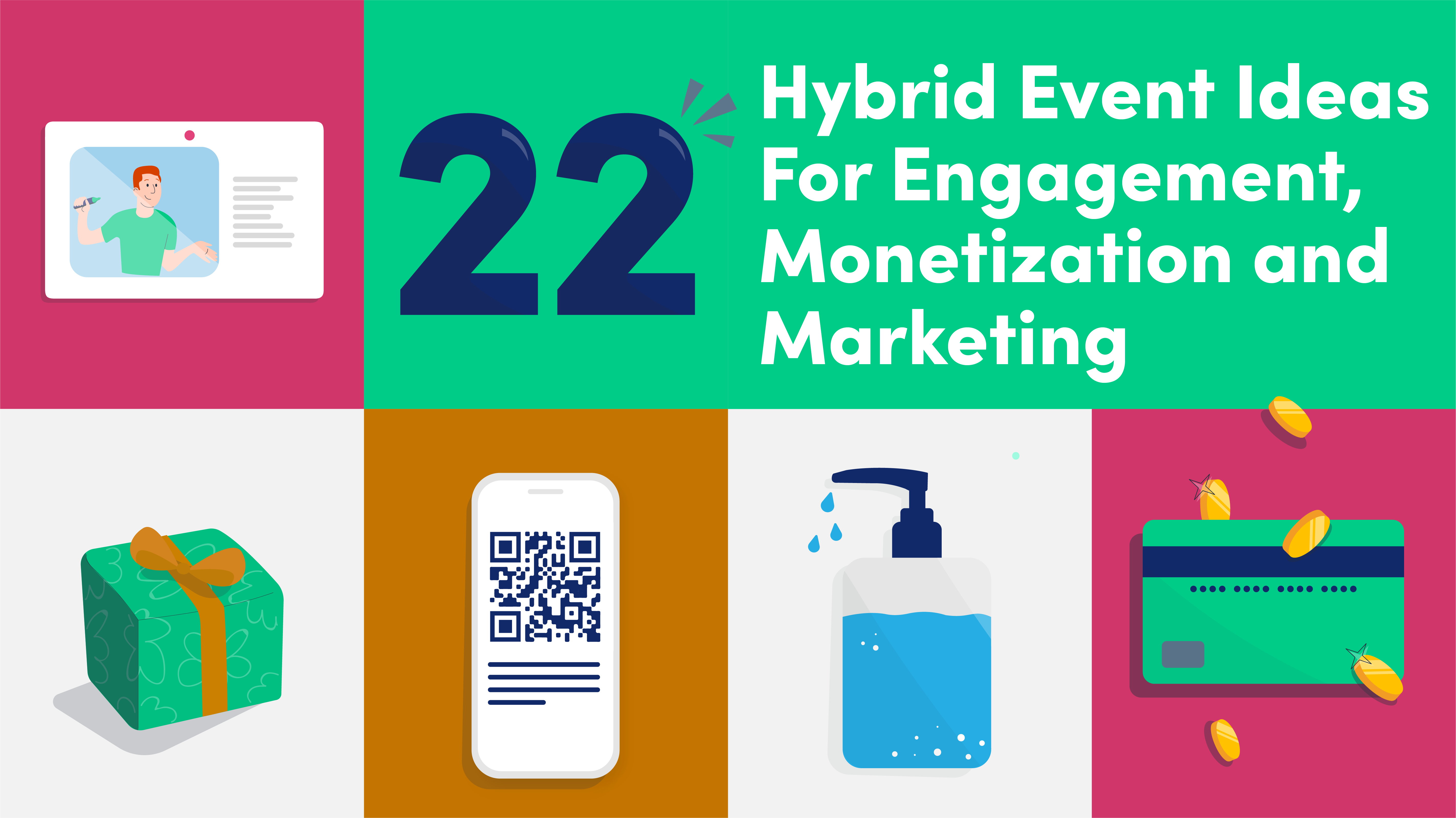 22 Hybrid Event Ideas For Engagement, Monetization and Marketing