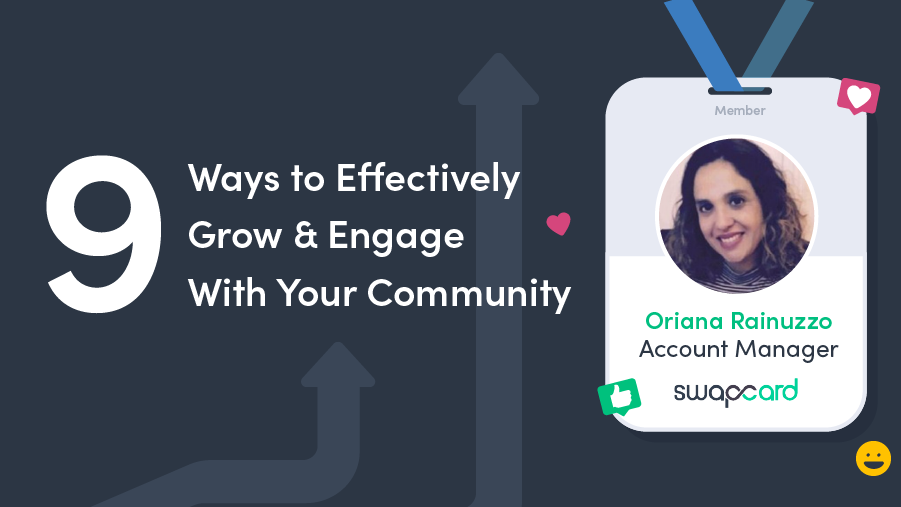 9 Ways to Effectively Grow & Engage With Your Community