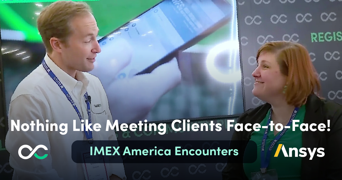 Nothing Like Meeting Happy Clients Face-to-Face! IMEX Encounters